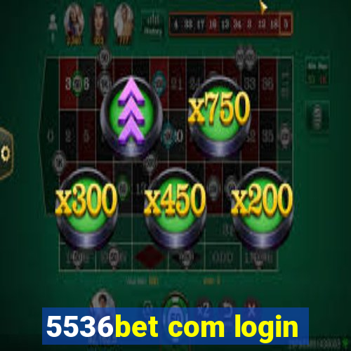 5536bet com login